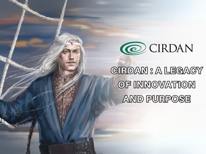 Cirdan a legacy of innovation and purpose