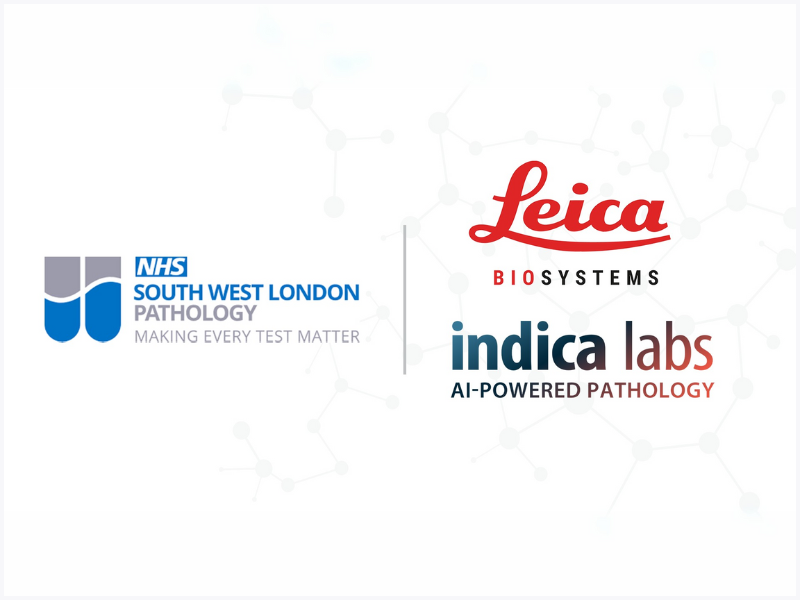 Multiple south west london pathology trusts select indica labs and leica biosystems for advancing digital pathology in clinical practice