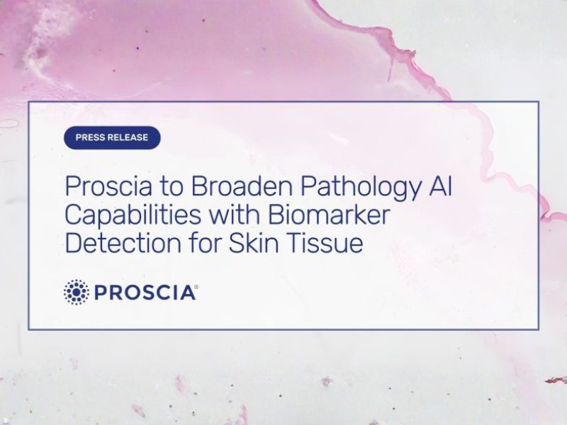 Proscia to broaden pathology ai capabilities with biomarker detection for skin tissue