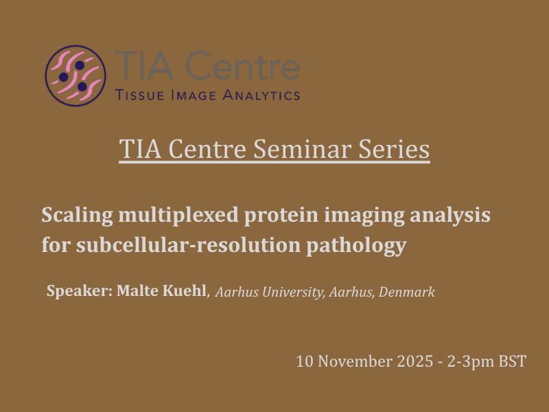Tia centre seminar series – scaling multiplexed protein imaging analysis for subcellular resolution pathology
