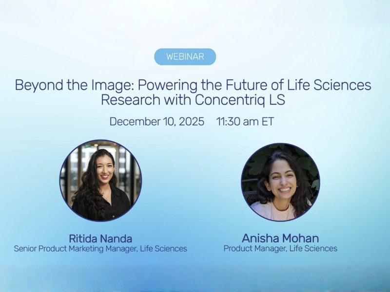 Beyond the image powering the future of life sciences research with concentriq ls