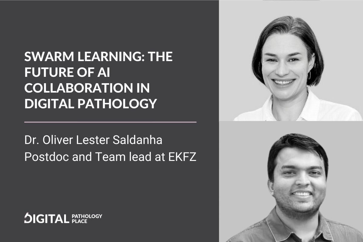 Swarm learning the future of ai collaboration in digital pathology w oliver saldanha