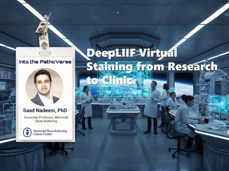 Pathoverse Part 6 DeepLIIF Virtual Restaining for Scalable, High Accuracy Pathology AI (1)