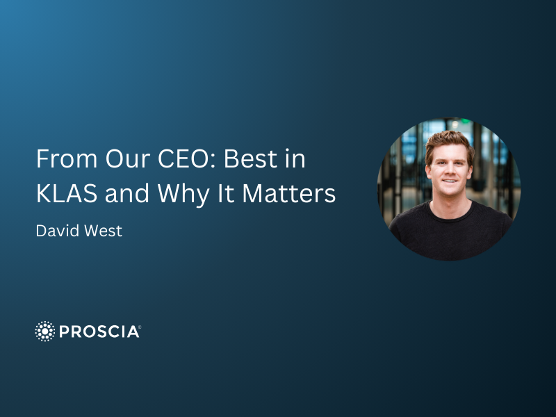 From Our CEO Best in KLAS and Why It Matters