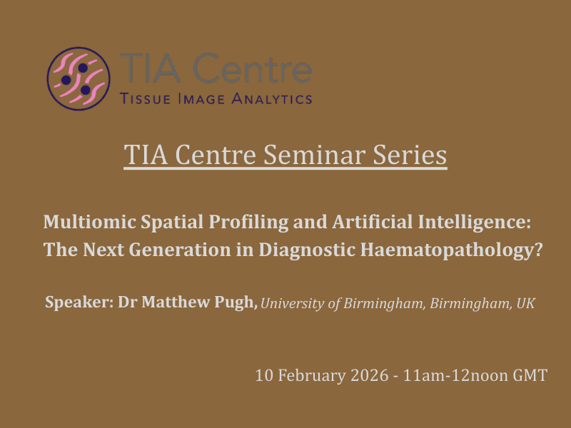 TIA Centre Seminar Series – Multiomic Spatial Profiling and Artificial Intelligence The Next Generation in Diagnostic Haematopathology