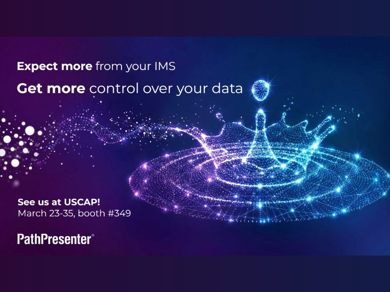 PathPresenter Invites Pathologists to Expect More from their IMS with Image Biorepository Management Module at USCAP