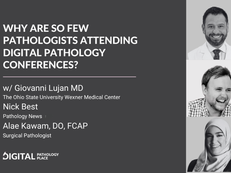 Why are So Few Pathologists Attending Digital Pathology Conferences March 18, 2026 Digital pathology, Digital Pathology Place (1)