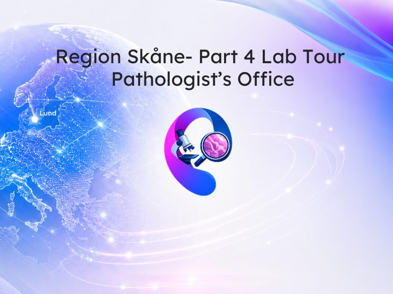 Region Skåne- Part 4 Lab Tour Pathologist's Office