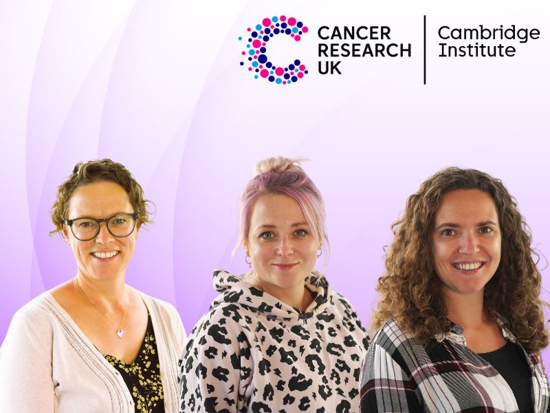 Conversation with Dr Julia Jones, Elsa Santos and Cara Brodie, Cancer Research UK Cambridge Institute – Episode 1