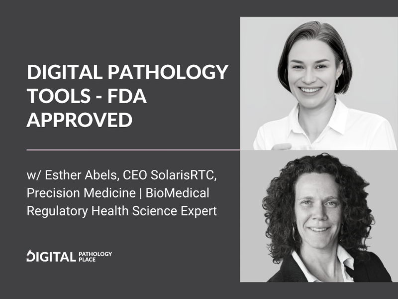 Digital Pathology Tools FDA Approved