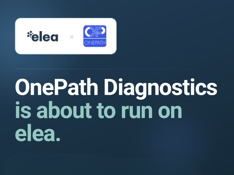 OnePath Diagnostics Partners with elea to Deploy AI Native Pathology Operating System Across Nationwide Network
