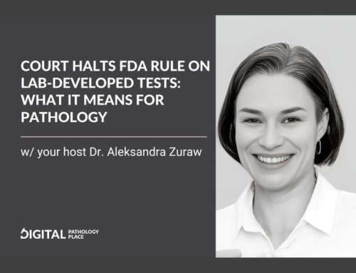 Court Halts FDA Rule on Lab-Developed Tests: What It Means for Pathology