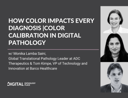 How Color Impacts Every Diagnosis | Color Calibration in Digital Pathology w/ Tom Kimpe (Barco) and Monika Lamba Saini