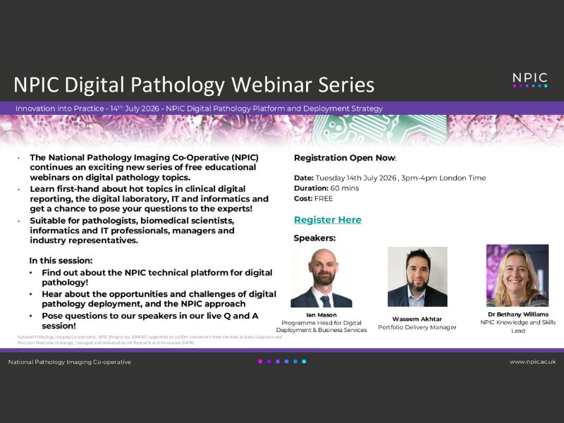 NPIC Digital Pathology Webinar Series – Innovation into Practice – NPIC Digital Pathology Platform and Deployment Strategy
