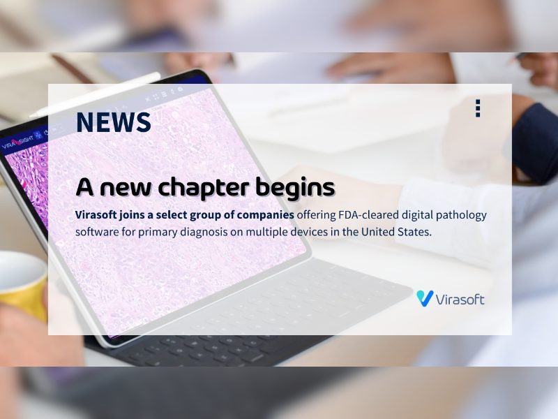 Virasoft Receives U.S. FDA 510(k) Clearance for ViraSight, Expanding Its Enterprise Pathology Platform