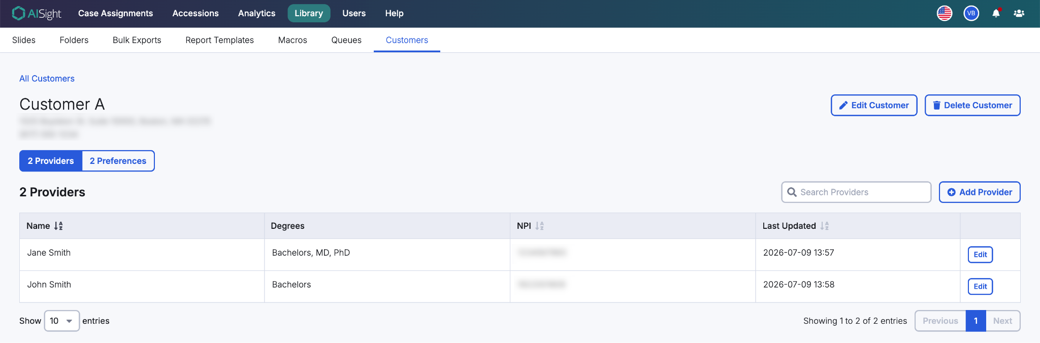 Figure 4: Customers tab allowing addition of providers and clinician preferences