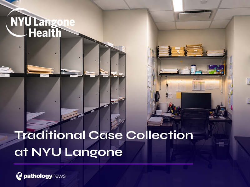 Traditional Case Collection at NYU Langone