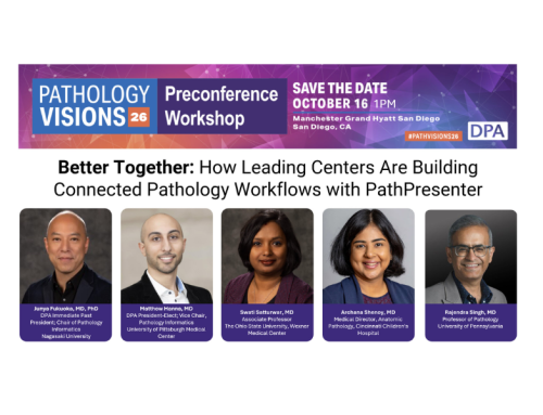 PathVisions2026 Workshop: How Leading Centers Are Building Connected Pathology Workflows with PathPresenter