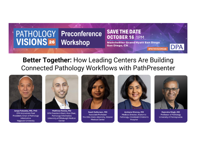 PathVisions2026 Workshop How Leading Centers Are Building Connected Pathology Workflows with PathPresenter
